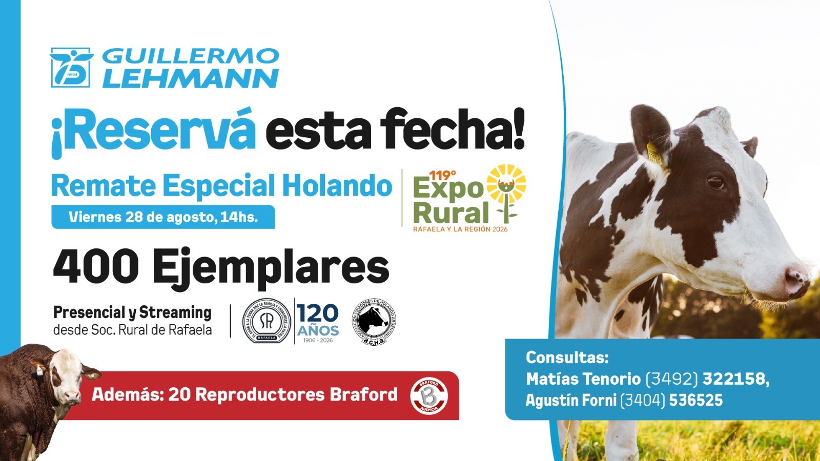Remate Especial Holando - Viernes 28 de Agosto 14hs - Expo Rural Rafaela, Sociedad Rural de Rafaela